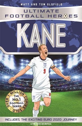 Kane (Ultimate Football Heroes - the No. 1 football series) Collect them all!: Includes Exciting Euro 2020 Journey!