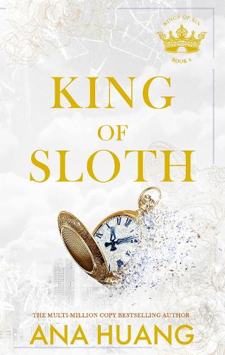 King of Sloth: addictive billionaire romance from the bestselling author of the Twisted series