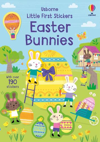 Little First Sticker Book Easter Bunnies: An Easter And Springtime Book For Children