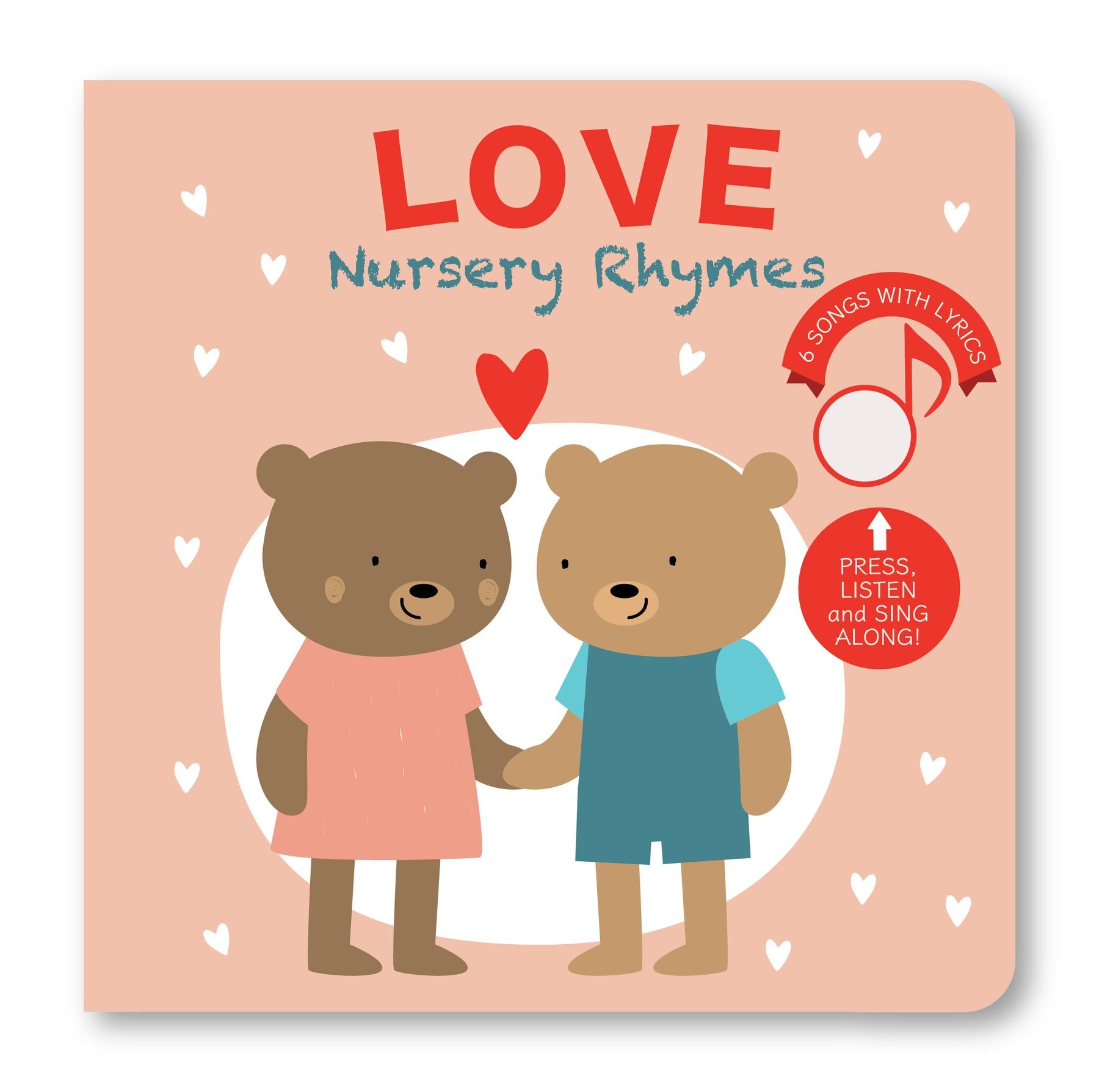 Seasonal: Love Nursery Rhymes Sound Book (6 songs with lyrics)