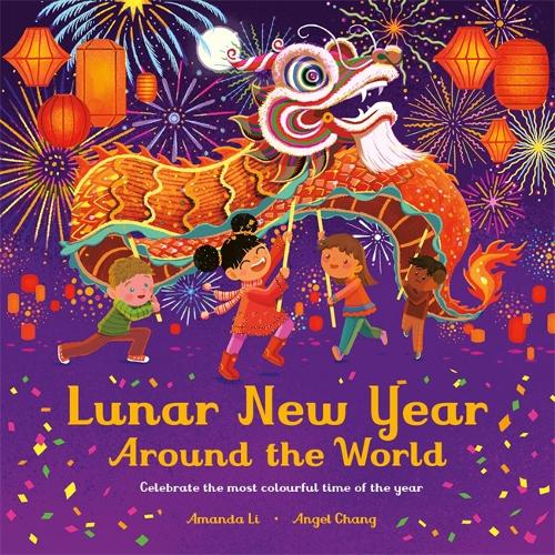 Lunar New Year Around the World: Celebrate the most colourful time of the year