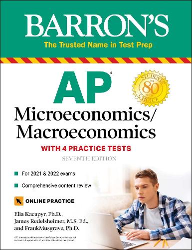 AP Microeconomics/Macroeconomics: 4 Practice Tests + Comprehensive Review + Online Practice
