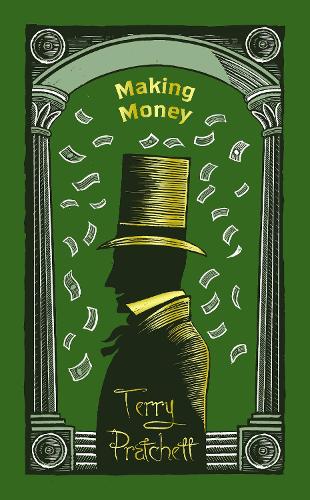 Making Money: (Discworld Novel 36)