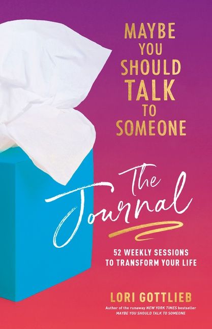 Maybe You Should Talk to Someone Journal - Bookazine