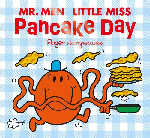 Mr Men Little Miss Pancake Day (Mr. Men and Little Miss Picture Books)