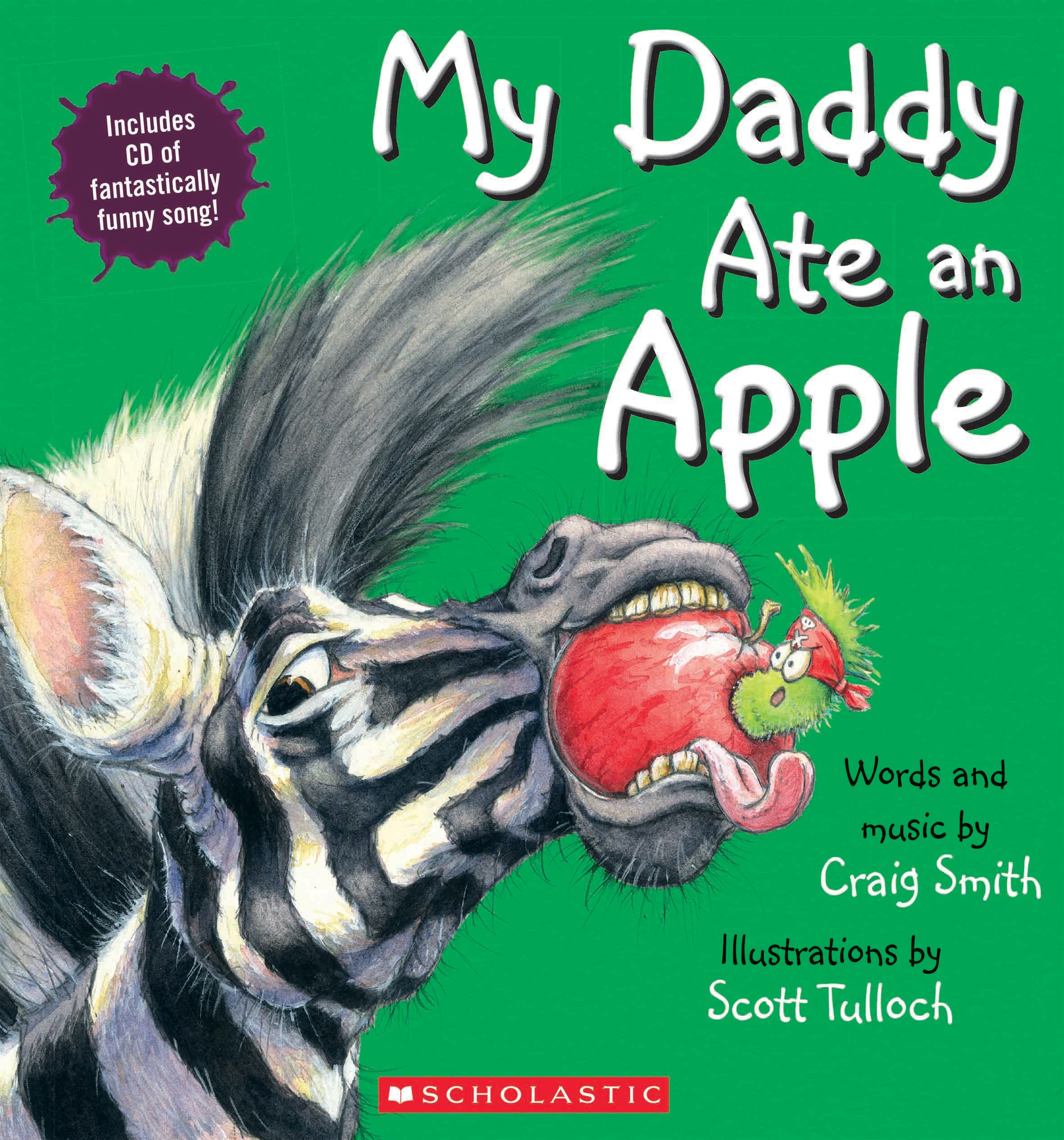 My Daddy Ate An Apple (With Cd)