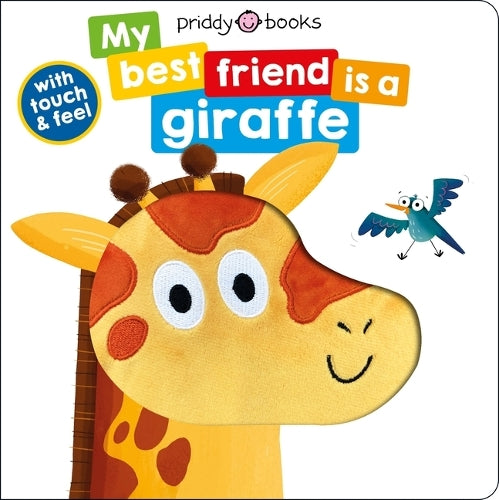 My Best Friend: Is a Giraffe