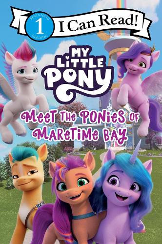 My Little Pony: Meet the Ponies of Maretime Bay