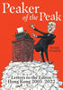 Peaker of the Peak: Letters to the Editor, Hong Kong 2003-2022
