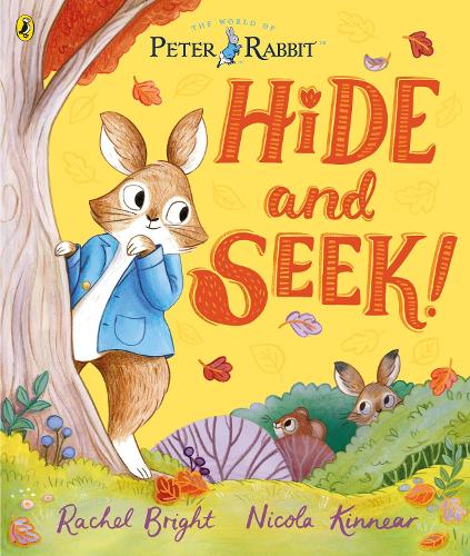Peter Rabbit: Hide and Seek!: Inspired by Beatrix Potter's iconic character