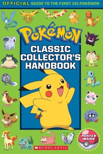 Pokemon: Classic Collector&#39;s Handbook