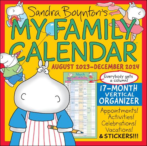 Sandra Boynton&#39;s My Family Calendar 17-Month 2023-2024 Family Wall Calendar