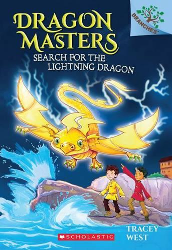 Search for the Lightning Dragon: A Branches Book (Dragon Masters 