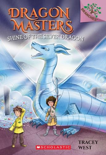Shine of the Silver Dragon: A Branches Book (Dragon Masters 