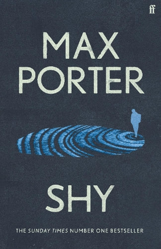 Shy: THE NUMBER ONE SUNDAY TIMES BESTSELLER
