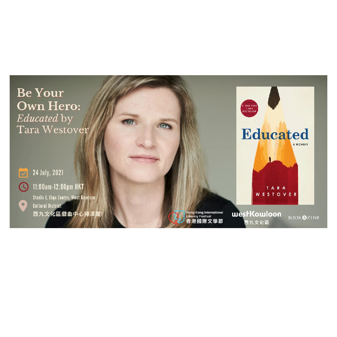 LIVE &amp; ONLINE EVENT Be Your Own Hero: Educated by Tara Westover