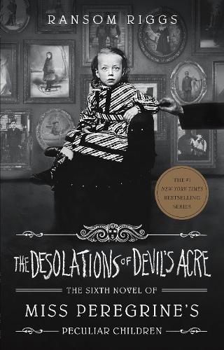 The Desolations of Devil&#39;s Acre