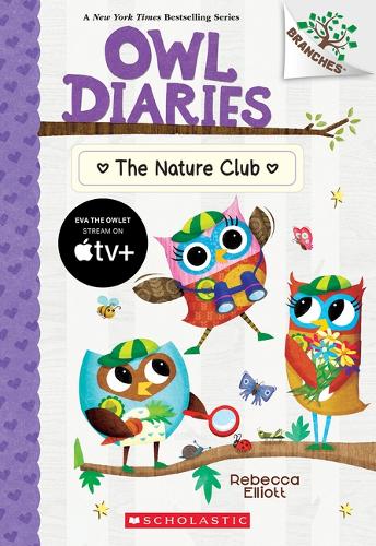 The Nature Club: A Branches Book (Owl Diaries 
