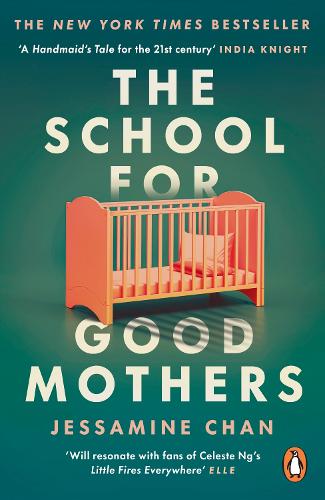 The School for Good Mothers: ‘Will resonate with fans of Celeste Ng’s Little Fires Everywhere’ ELLE