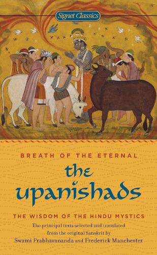 The Upanishads: Breath of the Eternal