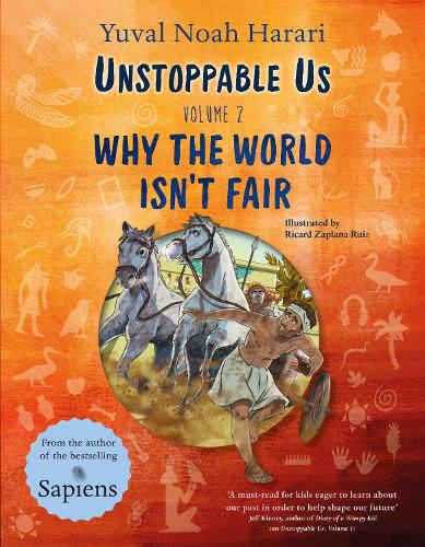 Unstoppable Us Volume 2: Why the World Isn't Fair