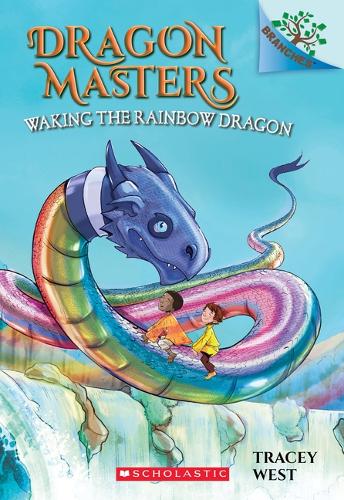 Waking the Rainbow Dragon: A Branches Book (Dragon Masters 