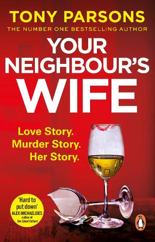 Your Neighbour’s Wife: Nail-biting suspense from the 