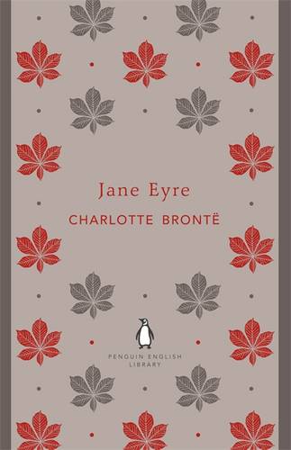 Jane Eyre: Penguin English Library