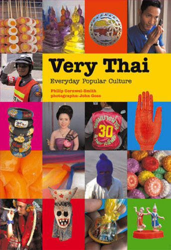 Very Thai: Everyday Popular Culture