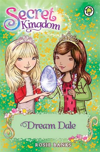 Secret Kingdom: Dream Dale: Book 9