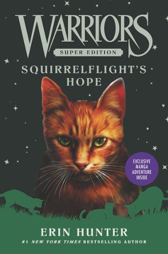Warriors Super Edition: Squirrelflight&#39;s Hope