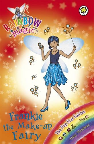 Rainbow Magic: Frankie the Make-Up Fairy: The Pop Star Fairies Book 5