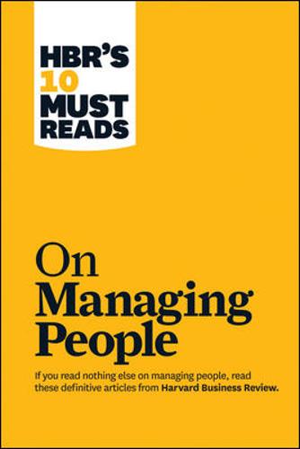 HBR&#39;s 10 Must Reads on Managing People