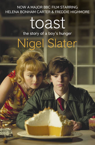 Toast: The Story of a Boy&#39;s Hunger