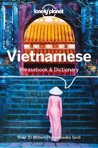 Lonely Planet Vietnamese Phrasebook &amp; Dictionary