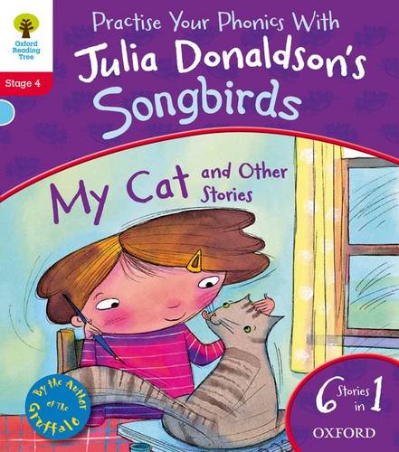 Oxford Reading Tree Songbirds: Level 4: My Cat and Other Stories