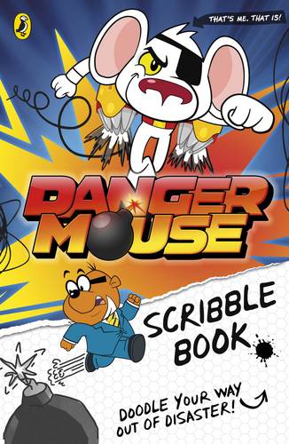 Danger Mouse: Scribble Book