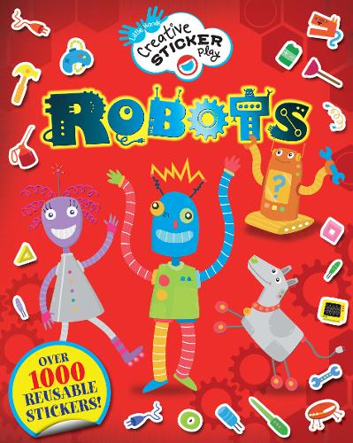 Little Hands Creative Sticker Play: Robots