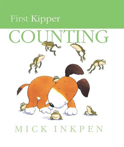 First Kipper: Kipper&#39;s Book of Counting