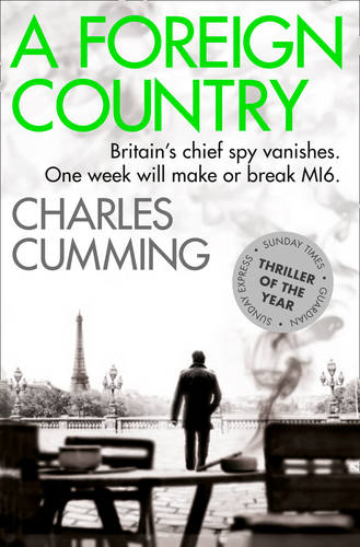 A Foreign Country (Thomas Kell Spy Thriller, Book 1)