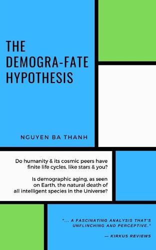 The demogra-fate hypothesis
