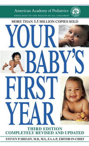 Your Baby&#39;s First Year