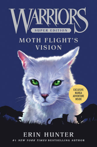 Warriors Super Edition: Moth Flight&#39;s Vision