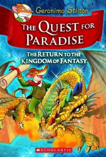 Geronimo Stilton and the Kingdom of Fantasy: Quest for Paradise (