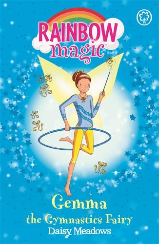 Rainbow Magic: Gemma the Gymnastic Fairy: The Sporty Fairies Book 7