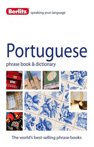 Berlitz Phrase Book &amp; Dictionary Portuguese