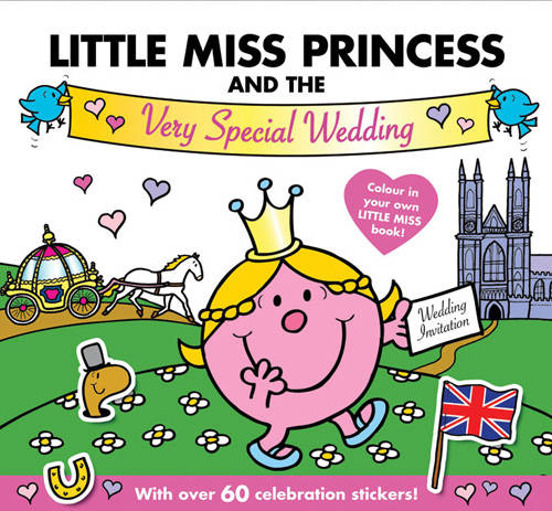 Little Miss Princess and the Very Special Wedding