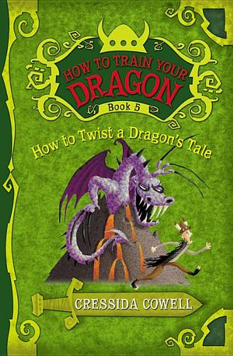 How to Train Your Dragon: How to Twist a Dragon&#39;s Tale