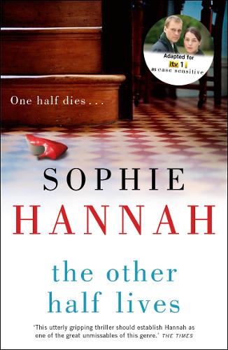 The Other Half Lives: Culver Valley Crime Book 4