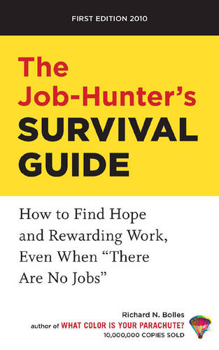 The Job Hunters Survival Guide